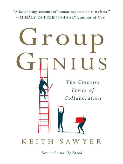 Title details for Group Genius by Keith Sawyer - Available